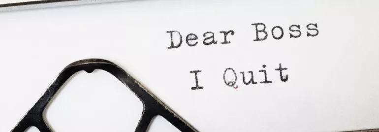 Typed letter with 'Dear Boss I Quit' showing resignation.