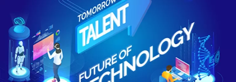 Futuristic scene depicting humans and technology with the text 'Tomorrow's Talent: Future of Technology'.